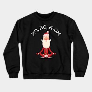 Ho Ho H-Om With Yoga Santa Crewneck Sweatshirt